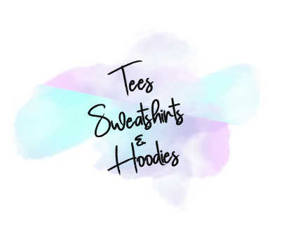 Tees, Sweatshirts & Hoodies