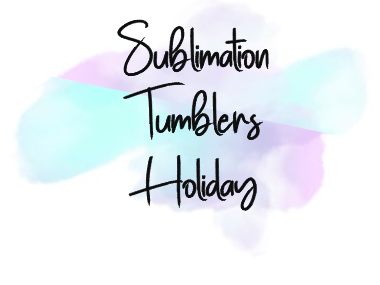 Holiday 20oz Skinny Sublimation Tumblers